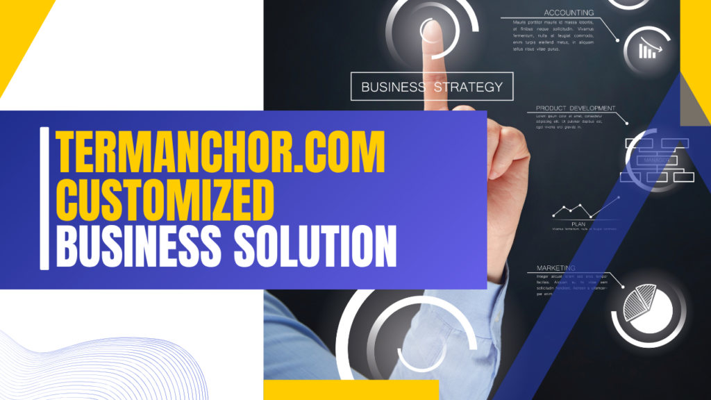 Termanchor.com: Reliable Solutions Designed to Support Your Business Growth Termanchor.com